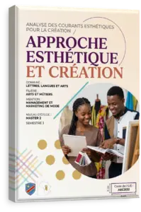 Approche esthétique et création