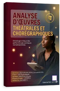 Analyse d’œuvres théâtrales et chorégraphiques