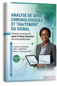 Analyse de Séries Chronologiques et Traitement du Signal