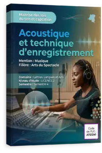 Acoustique et technique d'enregistrement
