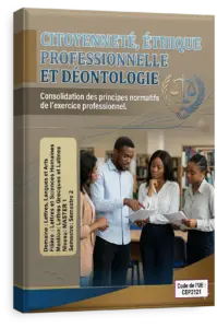 Citoyenneté, Ethique Professionnelle et Déontologie