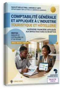 Comptabilité générale et appliquée à l'industrie touristique et hôtellerie