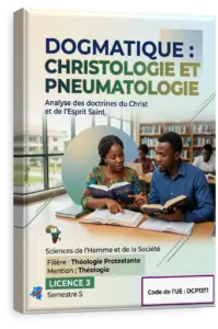 Dogmatique : Christologie et Pneumatologie