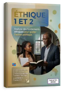 Éthique 1 : Biblique, Éthique 2 : Sociale et Politique