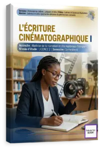 L'écriture cinématographique I