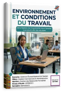 Environnement et conditions du travail