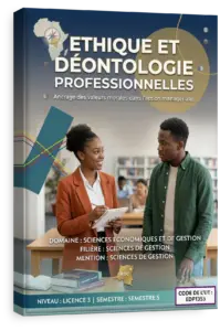 Ethique et déontologie professionnelles