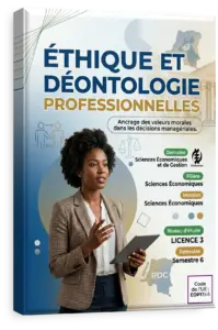 Ethique et déontologie professionnelles