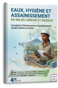 Eaux, Hygiène et Assainissement en Milieu Urbain et Ruraux