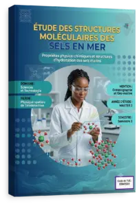 Etude des Structures Moléculaires des Sels en Mer