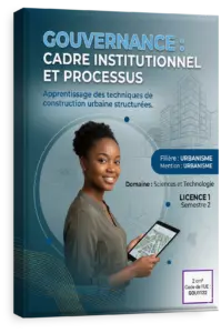 Gouvernance : cadre institutionnel et processus