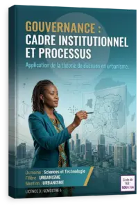 Gouvernance : cadre institutionnel et processus