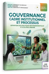 Gouvernance : cadre institutionnel et processus