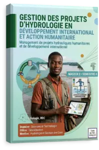 Gestion des projets d'hydrologie en développement international et action humanitaire