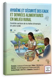 Hygiène et Sécurité des eaux et denrées alimentaires en Milieu Rural