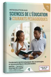 Introduction aux sciences de l'éducation et aux grands courants pédagogiques