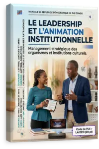Le leadership et l'animation institutionnelle