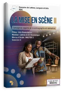 La mise en scène II