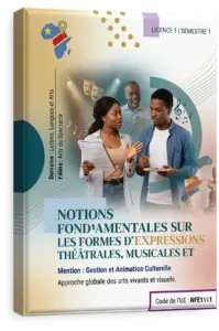 Notions fondamentales sur les formes d'expression s théâtrales, musicales et plastiques