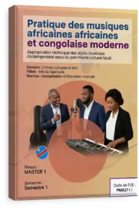 Pratique des musiques africaines et congolaise moderne