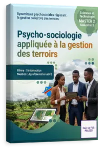 Psycho-sociologie appliquée à la gestion des terroirs