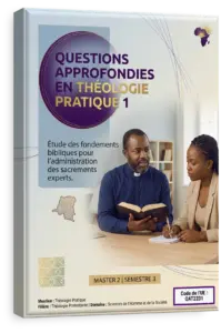 Questions approfondies en Théologie Pratique 1