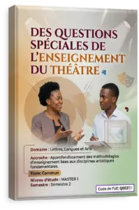 Des questions spéciales de l'enseignement du théâtre