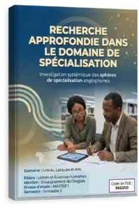 Recherche approfondie dans le domaine de spécialisation