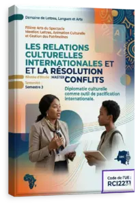 Les relations culturelles internationales et la résolution des conflits