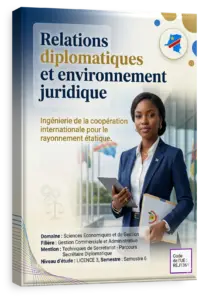 Relations diplomatiques et environnement juridique