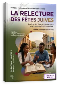 La Relecture des fêtes juives