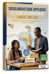 Sociolinguistique appliquée à l'étude de variation de langue anglaise