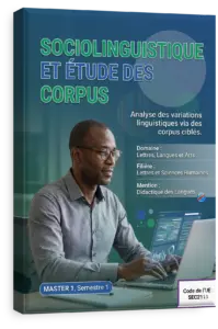 Sociolinguistique et étude des corpus