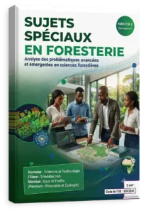 Sujets spéciaux en foresterie
