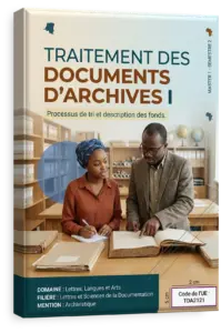 Traitement des Documents d'Archives I