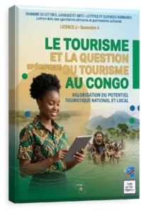 Le tourisme et la question spécifique du tourisme au Congo