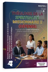 Théologie de la spiritualité missionnaire 2 (Défense)